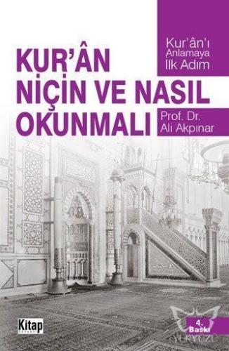 Kurân Niçin ve Nasıl Okunmalı