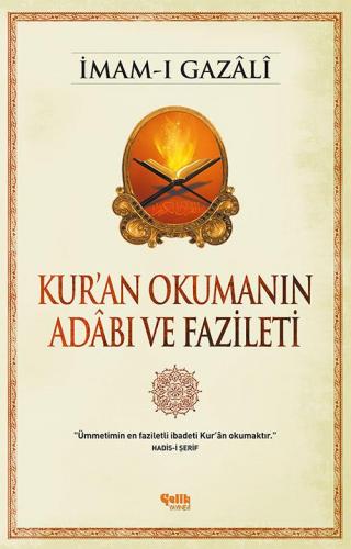 Kur'An Okumanın Adâbı Ve Fazileti