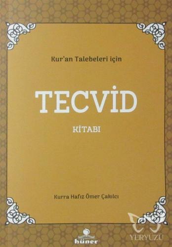 Kur'an Talebeleri İçin Tecvid Kitabı