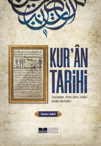 Kur'an Tarihi;Kaynaklar, Terim-Süreç Aanalizi, Kadim Mushaflar