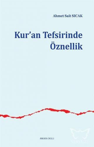 Kur'an Tefsirinde Öznellik