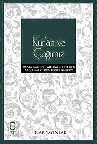 Kur'an ve Çağımız