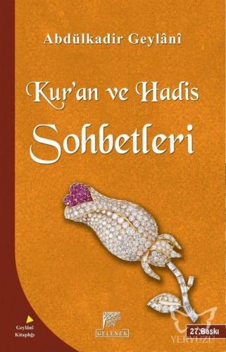 Kur'an ve Hadis Sohbetleri