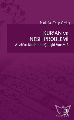 Kur'an ve Nesh Problemi