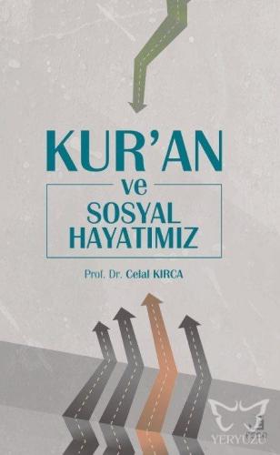 Kur'an ve Sosyal Hayatımız