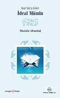 Kur'ân'a Göre İdeal Mümin