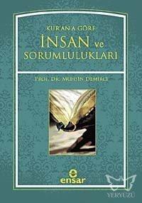 Kur'an'a Göre İnsan ve Sorumlulukları