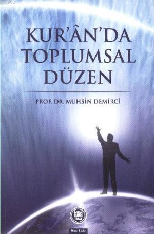 Kur'an'da Toplumsal Düzen