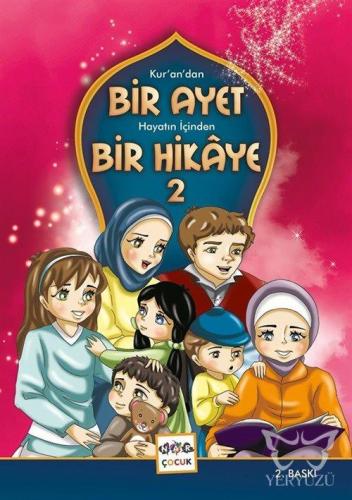 Kur'an'dan Bir Ayet Hayatın İçinden Bir Hikaye 2