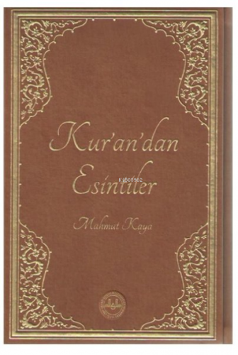 Kur'an'dan Esintiler