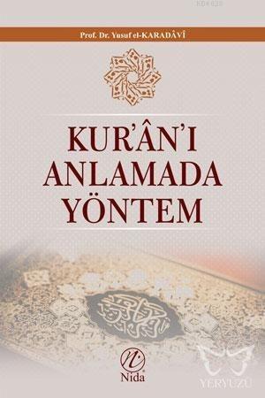 Kur'an'ı Anlamada Yöntem