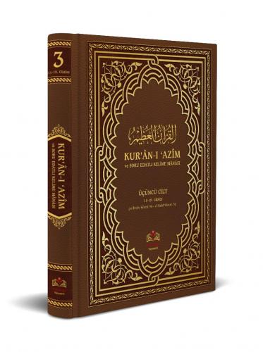 Kuranı Azim ve Soru Edatlı Kelime Manası 3. Cilt