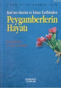 Peygamberlerin Hayatı