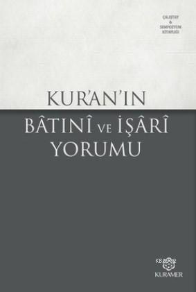 Kur'an'ın Batıni ve İşari Yorumu