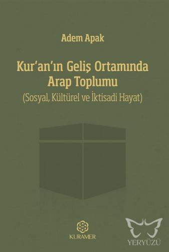 Kur'an'ın Geliş Ortamında Arap Toplumu