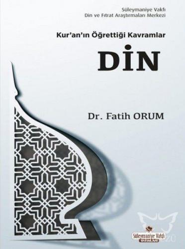 Kur'an'ın Öğrettiği Kavramlar 1 - Din