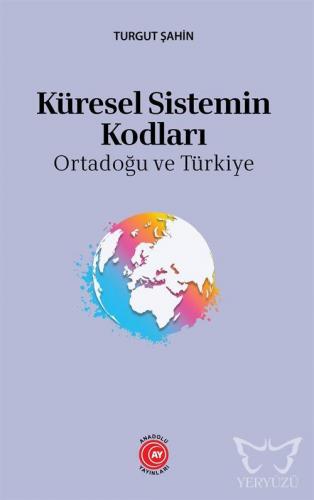 Küresel Sistemin Kodları