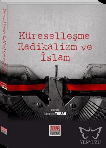Küreselleşme Radikalizm ve İslam