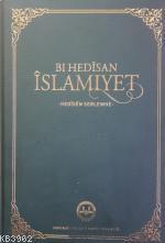 Kürtçe Hadislerle İslamiyet Orta Boy Bi Hedisan İslamiyet