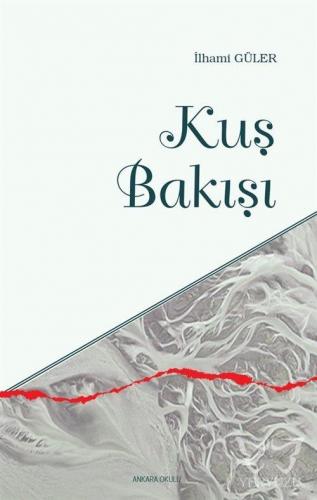 Kuş Bakışı