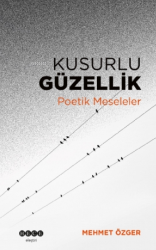 Kusurlu Güzellik