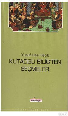 Kutadgu Bilig'ten Seçmeler