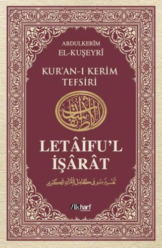 Kur'an-ı Kerim Tefsiri / Letâifu'l İşârât 5
