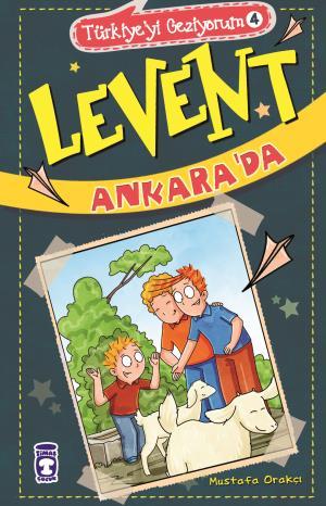 Levent Ankarada - Türkiyeyi Geziyorum 4