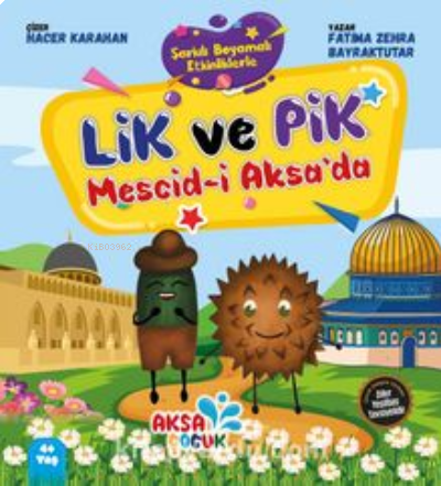 Lik ve Pik Mesci-i Aksa'da