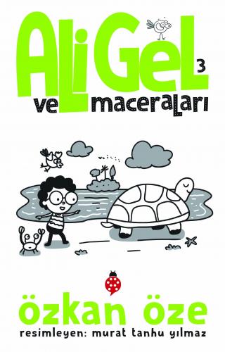 Ali Gel ve Maceraları 3