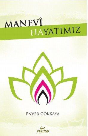 Manevi Hayatımız