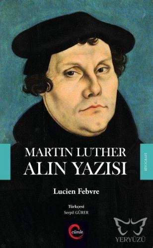 Martin Luther Alın Yazısı