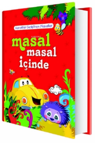 Masal Masal İçinde;Karakter Geliştiren Masallar