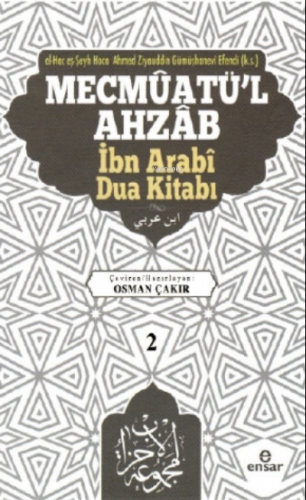Mecmûatü'l Ahzâb İbnî Arabî Dua Kitabı (2)