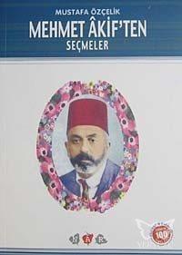 Mehmet Akiften Seçmeler