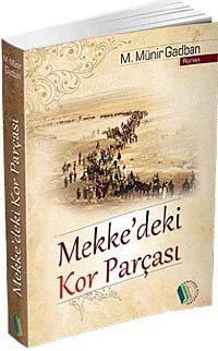 Mekke'deki Kor Parçası