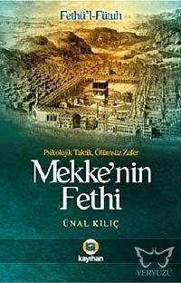 Mekkenin Fethi - Fethül-fütuh