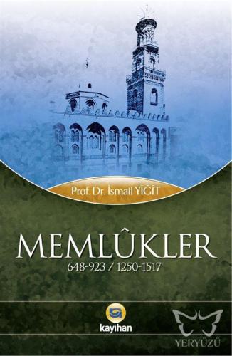 Memlûkler (648-923 / 1250-1517)