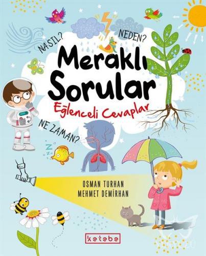 Meraklı Sorular Eğlenceli Cevaplar