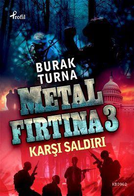 Metal Fırtına 3 - Karşı Saldırı