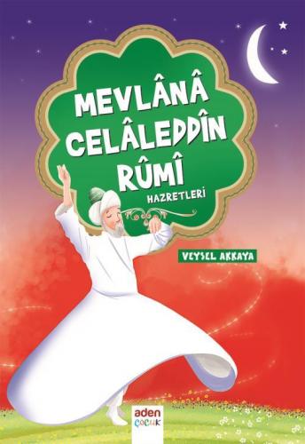 Mevlana Celaleddin Rumi Hazretleri