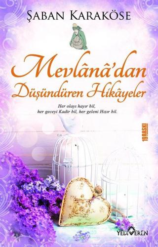 Mevlana'dan Düşündüren Hikâyeler