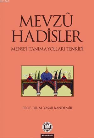 Mevzu Hadisler