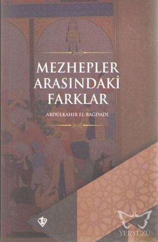 Mezhepler Arasındaki Farklar