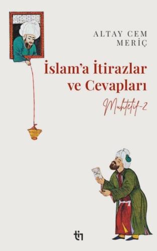 Muhtelif 2 İslam'a İtirazlar ve Cevapları