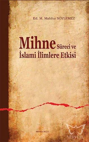 Mihne Süreci ve İslami İlimlere Etkisi