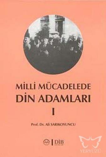Milli Mücadelede Din Adamları 1
