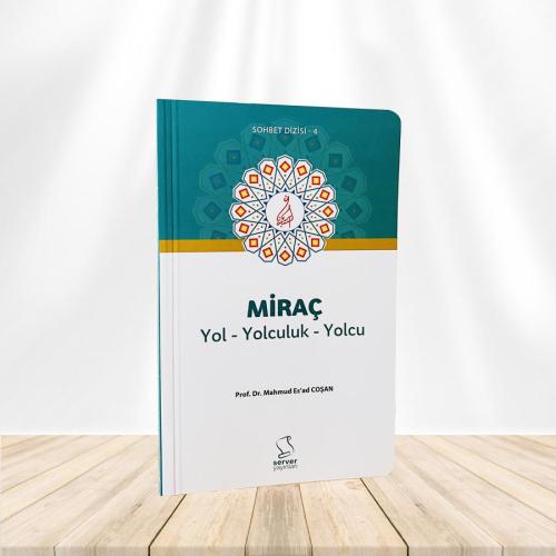 Miraç Yol Yolculuk Yolcu (Cep Boy)