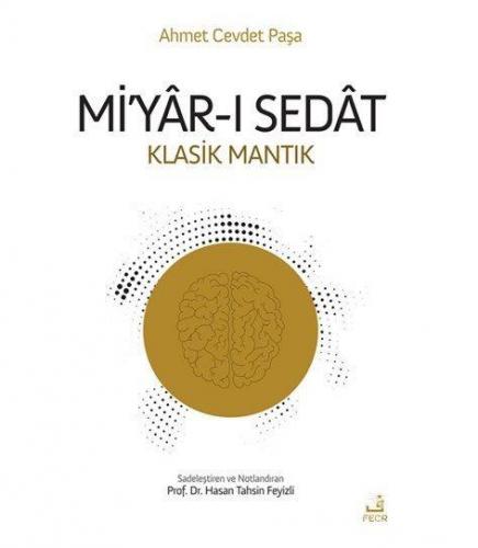 Mi'yar-ı Sedat Klasik Mantık