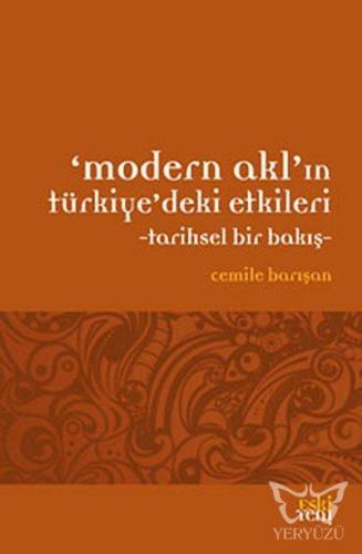 Modern Akl'ın Türkiye'deki Etkileri